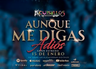 BANDA CUISILLOS PRESENTA SU NUEVO SENCILLO “AUNQUE ME DIGAS ADIÓS”
